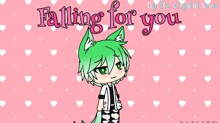 Falling for you GLMV
