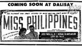 "Miss Philippines" | 1947 | Norma Blancaflor | Jose Padilla Jr. | #LVNPictures