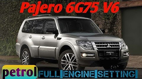 #Mitsubishi #V6 #pajero #petrol #6G75 #full #engine setting