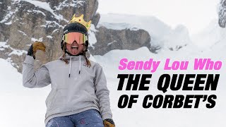 Sendy Lou Who: The Queen of Corbet's - Spoof
