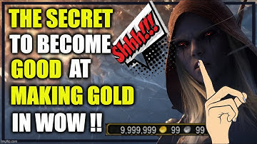 The Secret to being a good gold maker!  Sharing my personal thoughts and experience! WoW GoldMaking
