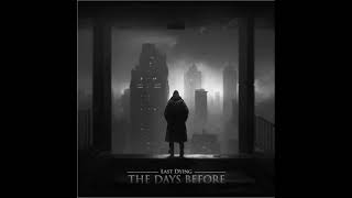 Last Dying - The Days Before