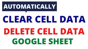 Clear Contents, Clear Data and Delete cell Data in Google Sheets Apps Script in Hindi