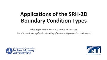 Application of the SRH-2D Boundary Condition Types
