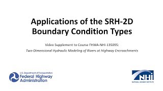 Application of the SRH-2D Boundary Condition Types screenshot 2