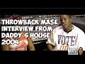 Throwback  mase interview with where ya at daddys house 2004