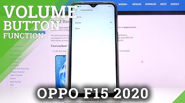 How to Manage Volume Buttons Function in Camera in OPPO F15 2020 – Find Volume Buttons Function