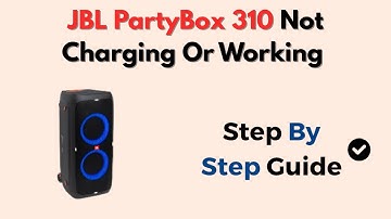 JBL PartyBox 310 Not Charging Or Working – Fix Power & Audio Issues