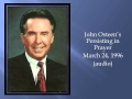 John Osteen&#39;s Persisting in Prayer March 24, 1996 (audio)