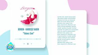 Bergen - Yalancı Seni