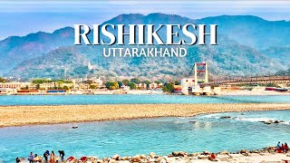 Rishikesh Tourist Places | Places to visit in Rishikesh | River Rafting | Ganga Aarti | Uttarakhand