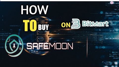 How To Buy SafeMoon on Bitmart  [ fast method ]