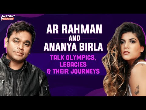 A.R. Rahman & Ananya Birla On Tokyo Olympics Indian Anthem & Their Journeys | InstantBollywood