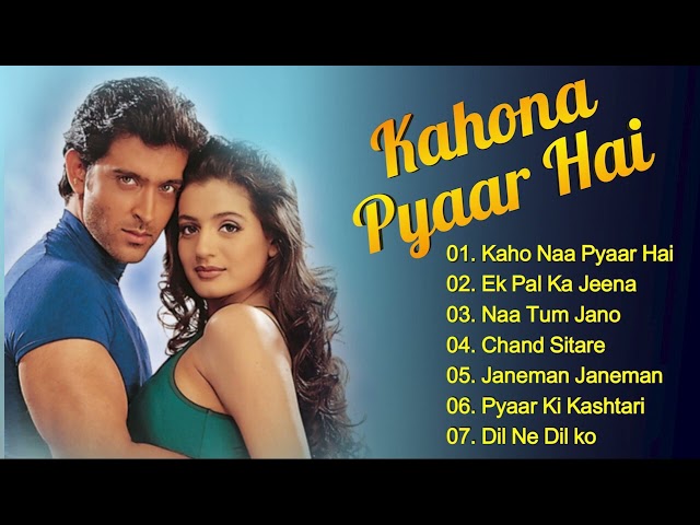 Kaho Naa Pyaar Hai Movie All Songs | Hrithik Roshan u0026 Amisha Patel class=