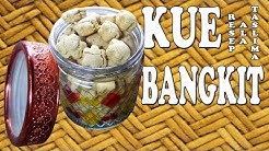 KUE BANGKIT SUPER RENYAH ASLI MELELEH DI MULUT - Durasi: 11.10. 