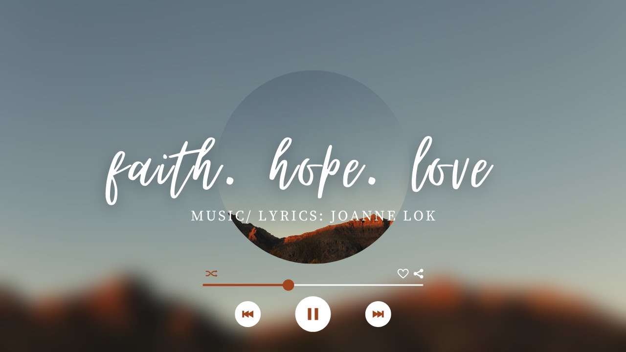 【Faith. Hope .Love】English Hymn -The Church of God in Hong Kong