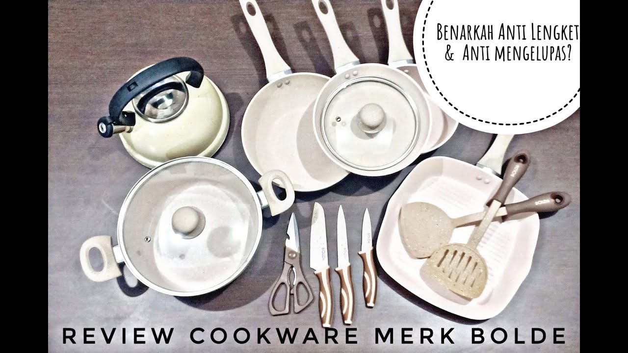 REVIEW BOLDE COOKWARE || BENARKAH ANTI LENGKET & MENGELUPAS?| REVIEW ALAT MASAK GRANIT MURAH