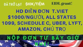 $1000/người $10,000/tiệm HD Điền Đơn I EIDL Grant đã trở lại cho ALL states I 1099 Uber Chủ TRỌ