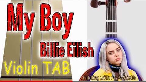 My Boy - Billie Eilish - Violin - Play Along Tab Tutorial