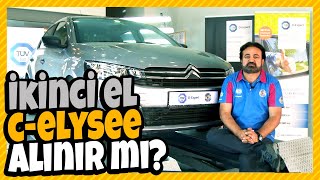 Citroen CElysee Detaylı İnceleme  CElysee Artıları, Eksileri, Kronik Sorunları