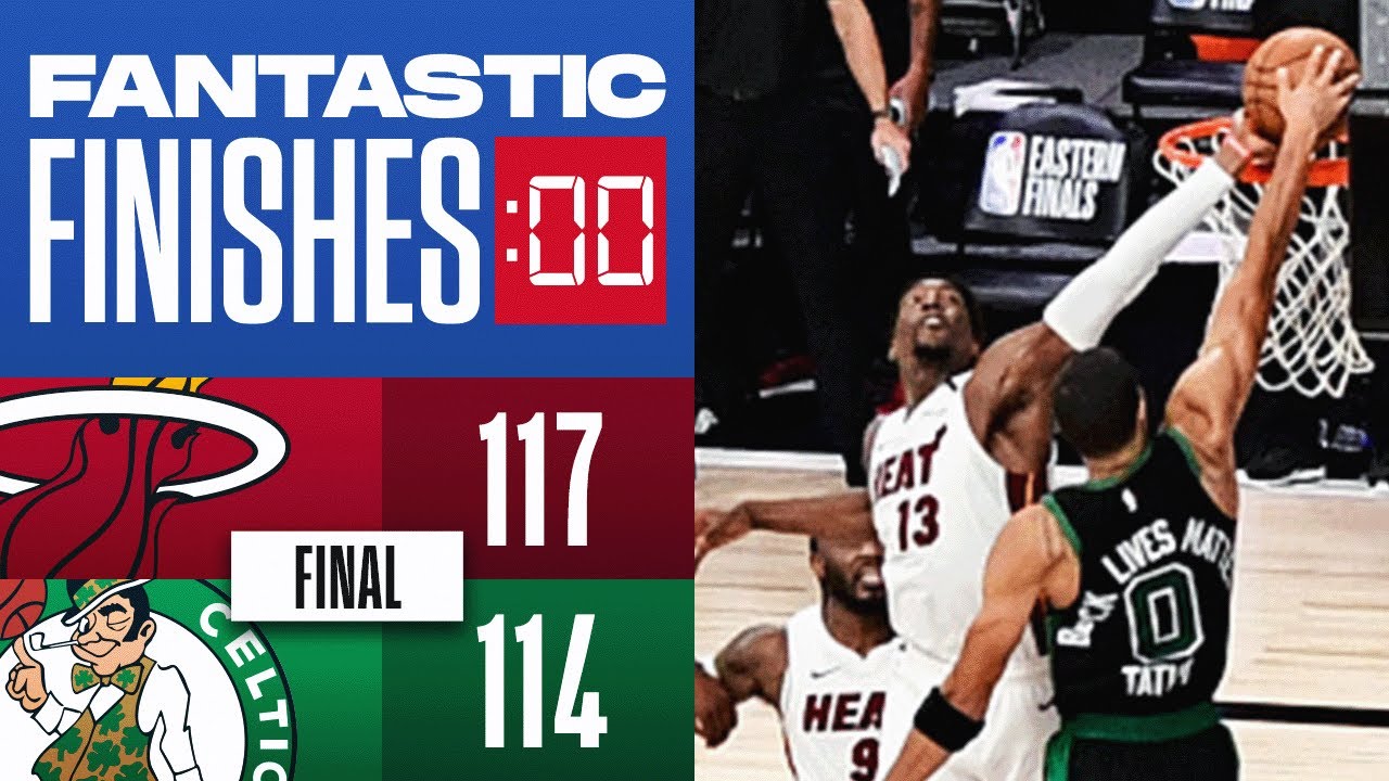Relive Final 310 Heat vs Celtics 2020 Eastern Conference Finals 🔥🚨