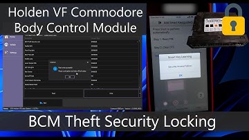 BCM Theft Security Locking to Prevent GM Key Coding for Holden VF Commodore with Key Programmer Demo