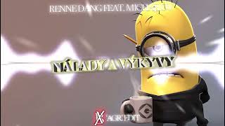 Renne Dang feat. Michajlov - Nálady a Výkyvy (BOHAX 'AGRESSIVE' EDIT)