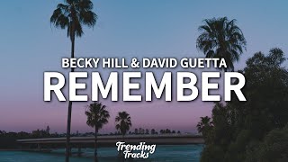 Becky Hill \& David Guetta - Remember (Lyrics)