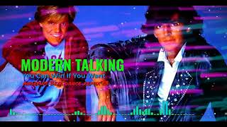 Modern Talking - You Can Win If You Want (Andrews Beat dance remix'23). A remix of the 1985 song.