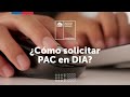 ¿Cómo solicitar PAC en DIA?