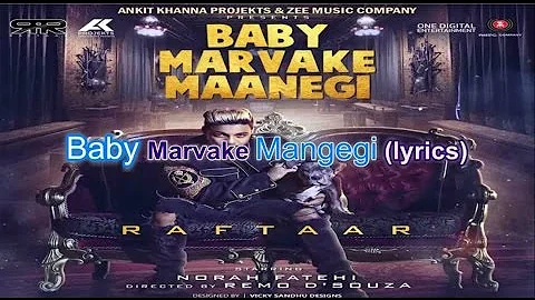 Baby Marvake Maanegi | Raftaar | Official Video (lyrics) | Latest video 2017 |