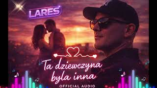 Lares - Ta Dziewczyna Była Inna Ver. 2026 Cover