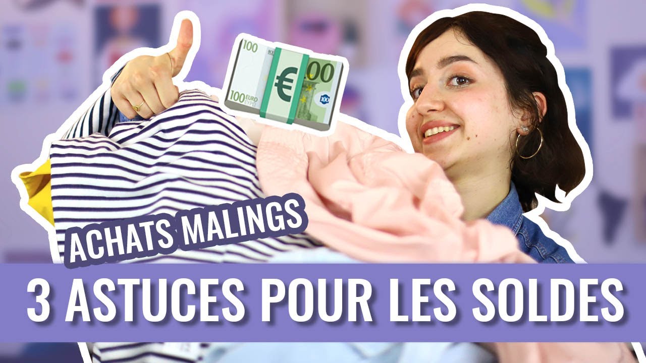 Comment faire les soldes comme une pro ? 💸