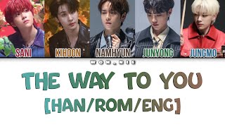 The Way To You By Catch The Young (Colour Coded Lyrics) [Han/Rom/Eng]