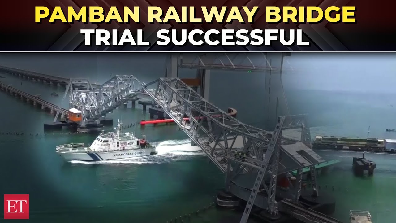 Pamban Railway Bridge trial successful; ready for inauguration by PM Modi