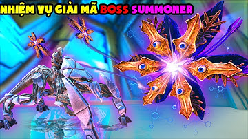 ARK:Genesis 2 #19 MÌNH LÀM NHIỆM VỤ GIẢI MÃ ĐÁNH BOSS Summoner VÀ CUỘC ĐUA KỊCH TÍNH - TÝ TIỀN TỈ