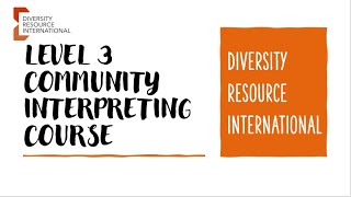 Level 3 Community Interpreting testimonial 3