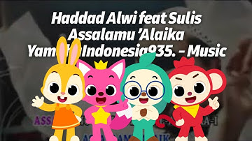 HADDAD ALWI FEAT SULIS - ASSALAMU ’ALAIKA - (OFFICIAL MUSIC VIDEO)