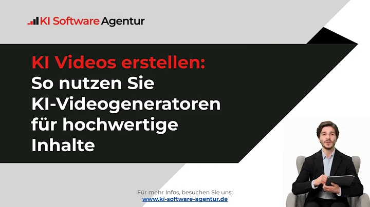 KI Videos erstellen: So nutzen Sie KI-Videogeneratoren für hochwertige Inhalte