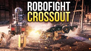 Crossout Robofight: ТЕХНО-КРОТ vs НАЕЗДНИК Crossout Robofight: ТЕХНО-КРОТ vs НАЕЗДНИК