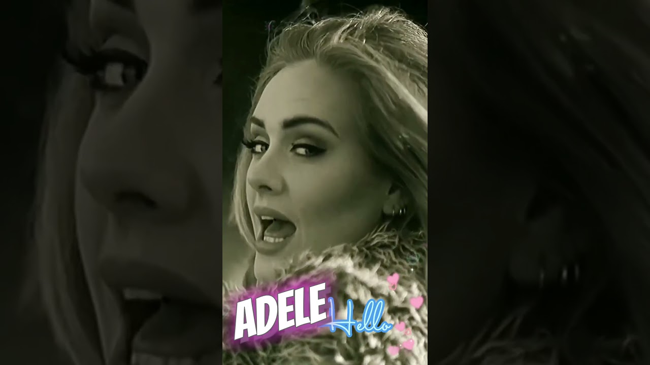 ADELE Hello (2015) Short Video Remix
