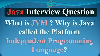 Famous What is JVM? Why is Java called the Platform Independent programming language? | JAVA INTERVIEW Net Worth