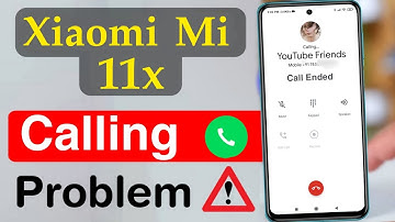 Mi 11x: How to Fix Calling Problem | Mi 11x Incoming & Outgoing Call Problem
