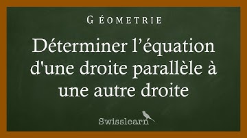 Déterminer l’équation d