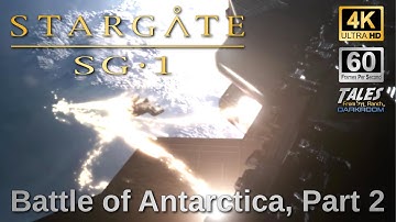 STARGATE SG-1: Battle of Antarctica, Part 2 (Remastered to 4K/60fps UHD) 👍 ✅ 🔔