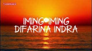 LIRIK LAGU IMING IMING COVER BY DIFARINA INDRA | LAGU POPULER INDONESIA