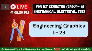 Engineering Graphics || L 29 || 1st Semester || Group-A (Electrical, Mechanical, CSE) Polytechnic