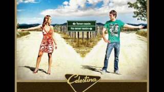 La Celestina - Lunes Temprano