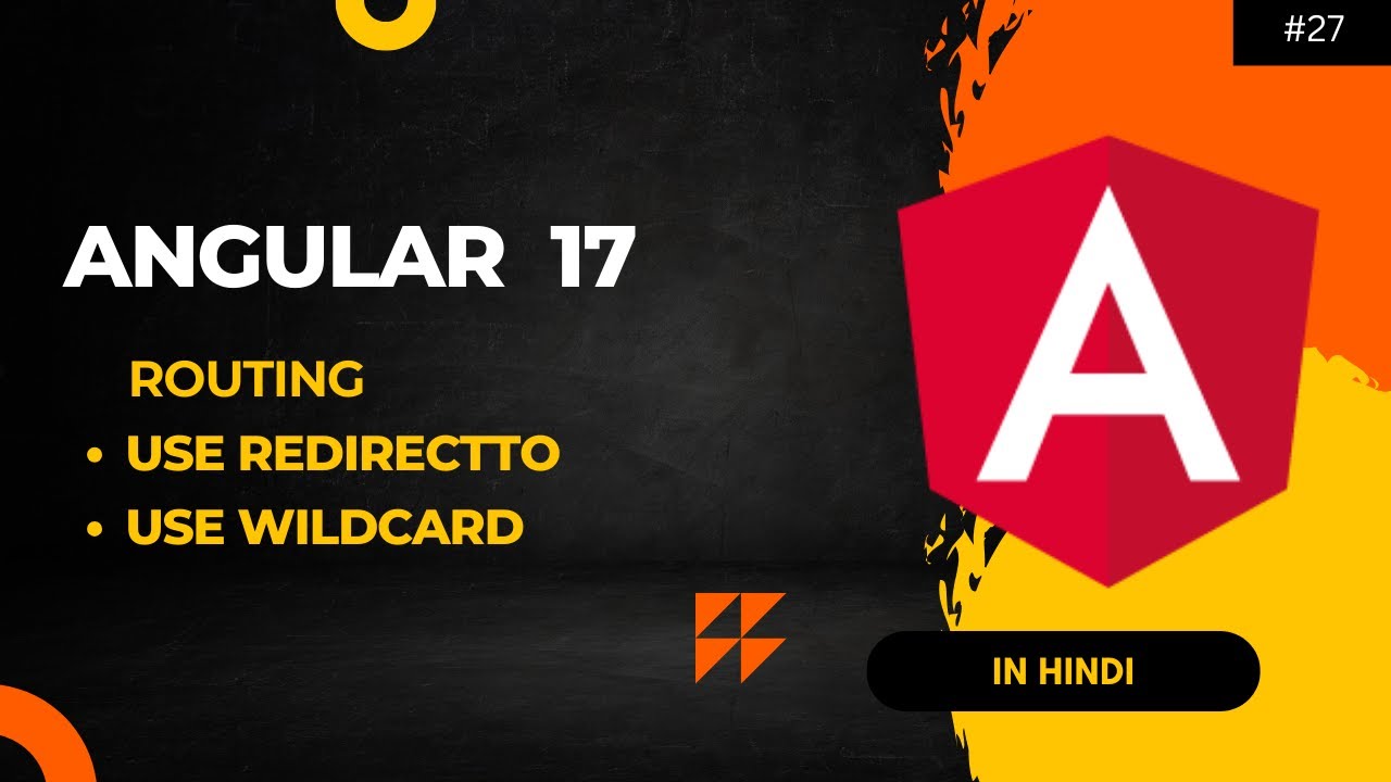 Routing in Angular l Wildcard | RedirectTo | Part-3 | Angular 17 ...