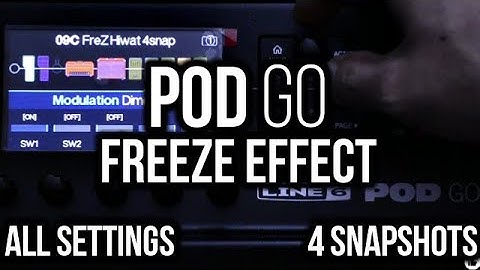 Line 6| POD GO| preset #01| Freeze Effect| 4 Snapshots| All Settings| Gilmour Style|